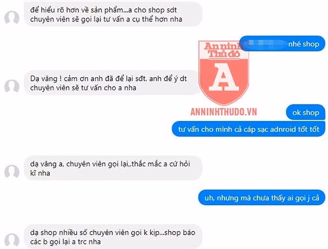 Khi vào hỏi mua hàng, kẻ lừa đảo tư vấn rất nhanh chóng và nhiệt tình. Trong đó, chúng đặc biệt muốn lấy số điện thoại của người mua để gọi điện tư vấn, tăng thêm sự tin tưởng