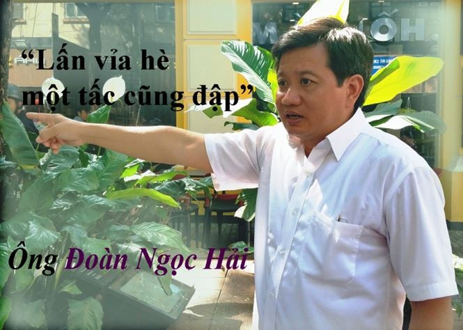 Ông Hải nhắc nhở lãnh đạo phường Bến Nghé (quận 1) chiều 19/3/2017 khi xử lý nạn lấn chiếm vỉa hè trên địa bàn.