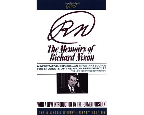 Tổng thống Richard Nixon nổi tiếng với tác phẩm “RN: Memoirs of Richard Nixon” khi đề cập đến cuộc đấu tranh nội tâm của ông khi quyết định từ chức.