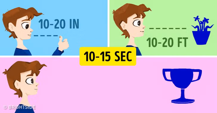 Thay đổi khoảng cách tầm nhìn để tránh mắt mỏi: Trước tiên, hãy tập trung nhìn cây bút chì ở cách mắt khoảng 20cm. Tiếp đó, hãy đưa mắt về phía trước và nhìn tập trung vào một vật ở xa. Sau đó lại quay lại nhìn vào vào cây bút chì. Thay đổi khoảng cách nhìn của mắt 5 lần, lặp lại chu kỳ trên 3 lần.