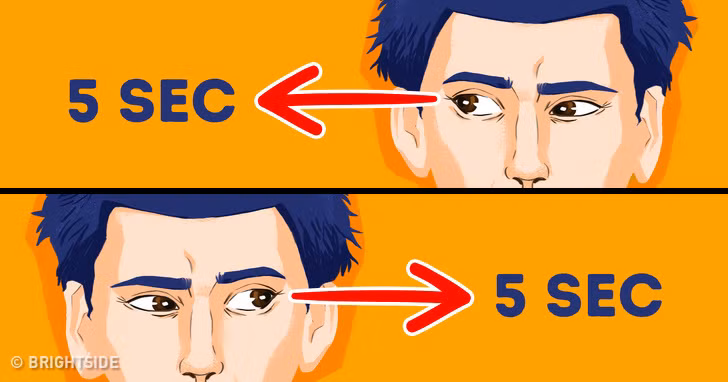 Đánh mắt sang hai bên: Đầu tiên, hãy ngồi thẳng và nhìn về phía trước. Di chuyển mắt nhìn sang hai bên, mỗi bên 5 lần và lặp lại chu kỳ trên 3 lần.