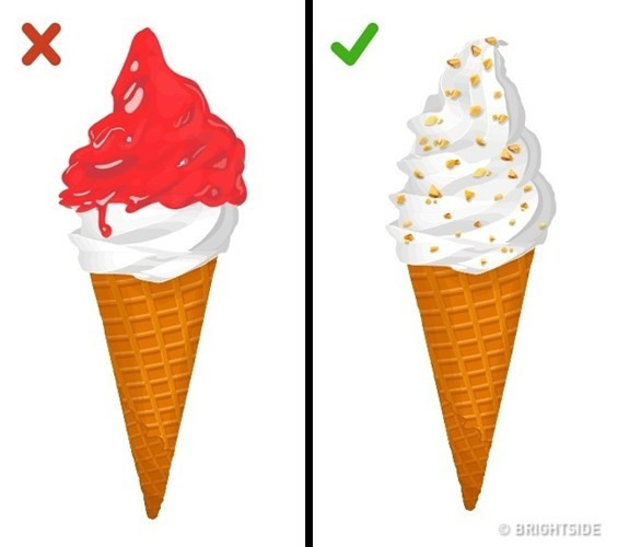 Các loại hương vị thêm vào kem như các loại quả mọng hiếm khi là hương vị tự nhiên, vì vậy, tốt hơn là chọn những loại kem được rắc hạt, trái cây hoặc kẹo.