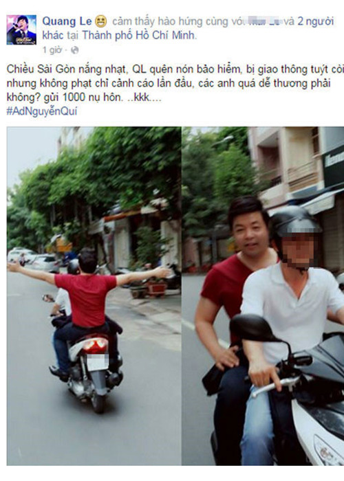 Cũng trong năm 2015, Quang Lê chia sẻ vì quên đội mũ bảo hiểm nên anh đã bị cảnh sát giao thông bắt nhưng không bị phạt.