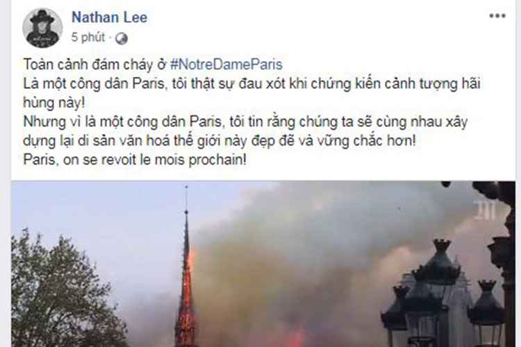 Là một công dân Paris, Nathan Lee cũng vô cùng đau xót khi chứng kiến cảnh tượng tháp chuông Nhà thờ Đức bà Paris sụp đổ trong biển lửa.