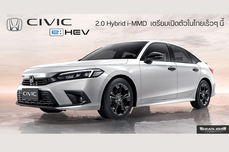 Trong sự kiện ra mắt Honda Civic Hatchback 2022 mới tại Nhật Bản vào tháng 6 năm ngoái, Honda đã thông báo rằng họ sẽ giới thiệu phiên bản hybrid của mẫu xe này trong năm nay. Mặc dù sự kiện ra mắt toàn cầu vẫn chưa được diễn ra nhưng đã có tin đồn cho rằng phiên bản xăng-điện của chiếc sedan hạng C này sắp được ra mắt tại Thái Lan.