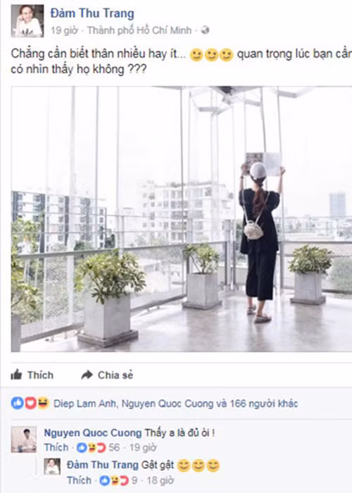 Tháng 8/2017, khi Đàm Thu Trang đăng tải dòng status: “Chẳng cần biết thân nhiều hay ít. Quan trọng lúc bạn cần họ. Bạn có nhìn thấy họ không?”, Cường Đô-la để lại bình luận: “Thấy anh là đủ rồi”. Ảnh: FBNV