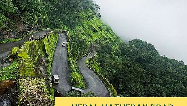 Neral - Đường Matheran: Nhiều đoạn dốc và khúc cua hẹp đã khiến đây trở thành một trong những con đường đáng sợ nhất thế giới. Thậm chí nhiều đoạn đường còn không có rào bảo vệ.