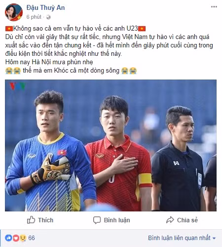 "Các bạn đã đá một trận chẳng có gì để chê trách. Toàn thể người dân Việt Nam vẫn luôn tự hào về các bạn. Hãy tiếp tục cố gắng, hãy tiếp tục để chúng tôi khóc hạnh phúc vì các bạn trong những giải đấu lần sau", một dòng trạng thái đầy ý nghĩa khác nhận được rất nhiều sự hưởng ứng trên mạng xã hội.