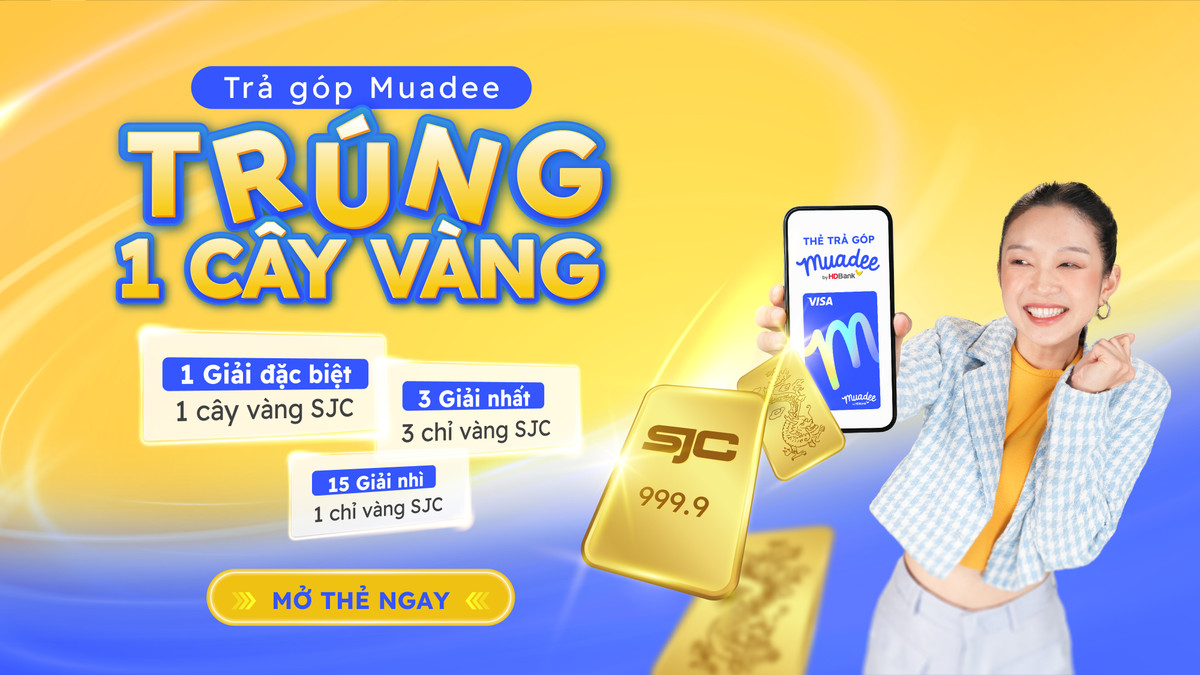 Tra gop de dang, trung vang cuc da voi the tra gop Muadee by HDBank