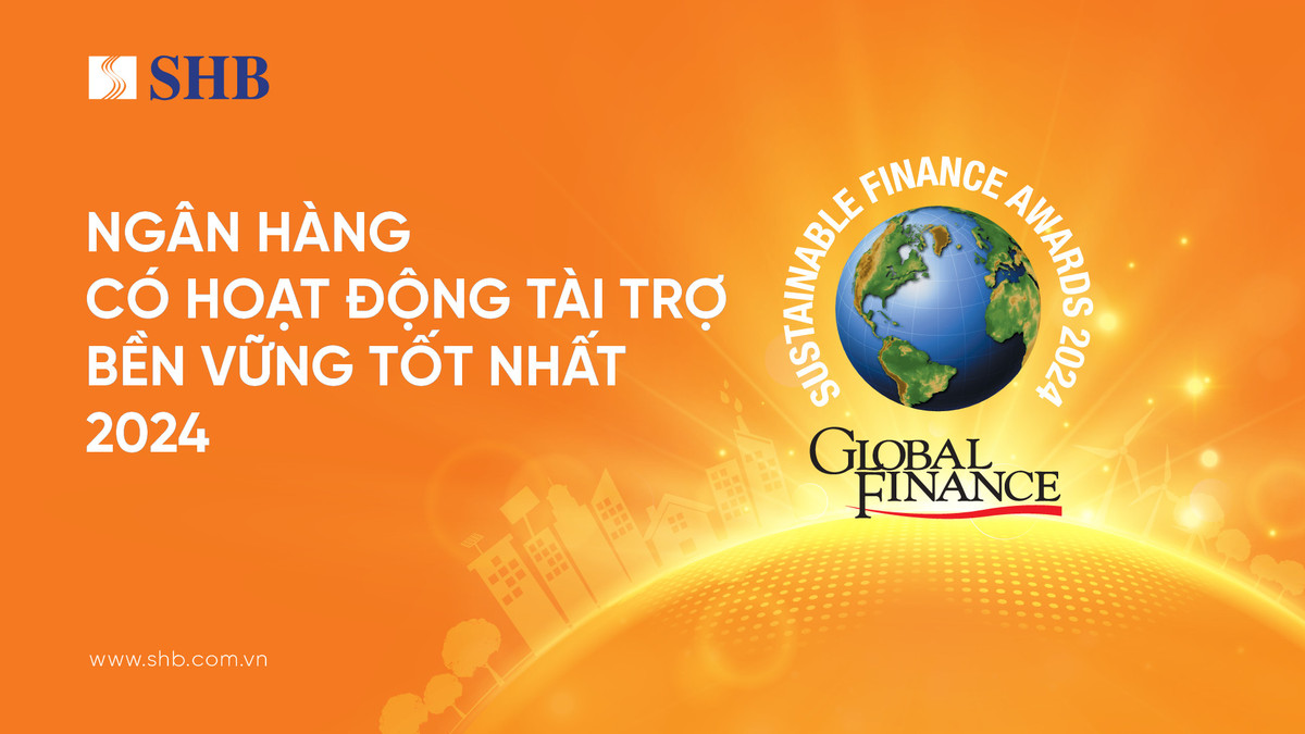 SHB hai nam lien tiep duoc vinh danh Ngan hang hoat dong Tai tro Ben vung tot nhat