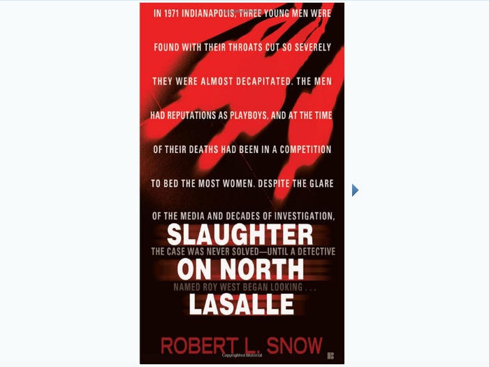 Một trong những vụ án bí ẩn chưa có lời giải ở nước Mỹ xảy ra cách đây hơn 40 năm. Vào ngày 1/12/1971, 3 người đàn ông được tìm thấy tử vong trên phố 1318 North LaSalle, bang Indiana, và thủ phạm đến nay vẫn là một ẩn số.