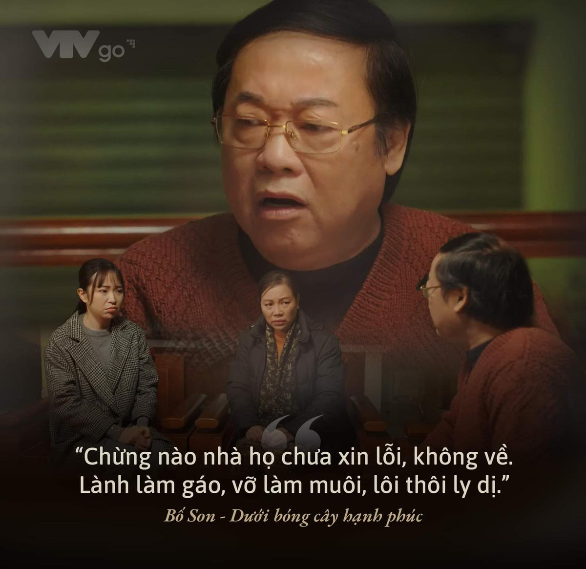 Theo đó, khi thấy con gái bị nhà chồng ức hiếp đến mức phải bỏ về nhà bố mẹ đẻ trong ấm ức, bố Son không những mắng chửi hay khuyên con cam chịu mà còn động viên: "Con cứ ở đây với bố mẹ, chừng nào mà nhà họ chưa xin lỗi, không về. Lành làm gáo, vỡ làm muôi, lôi thôi ly dị".