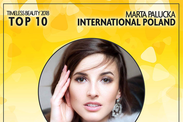 Top 10 Nhan sắc vượt thời gian 2018 cũng gọi tên các người đẹp như Marta Palucka - đại diện Ba Lan tại Hoa hậu Quốc tế.