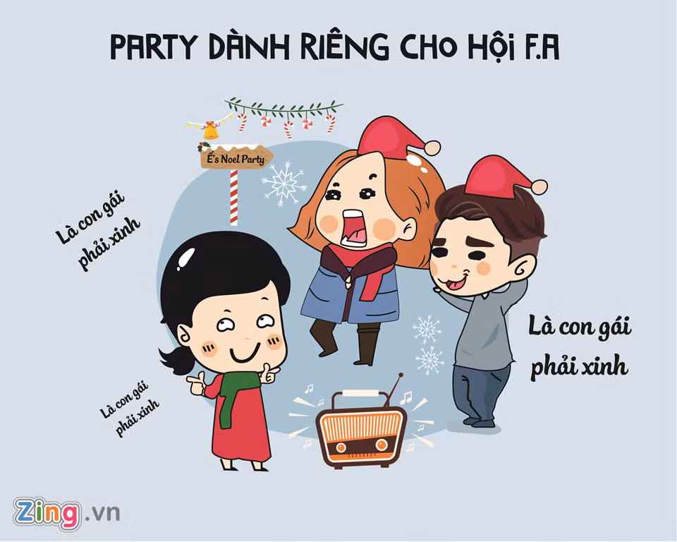 Kỷ niệm mùa Noel năm nay chưa kịp kiếm "gấu", những bạn trẻ "đồng cảnh ngộ" có thể rủ nhau mở party "quẩy" hết mình.
