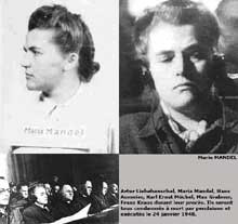 Theo đó, Mandl bắt những nữ tù nhân vi phạm các quy định của trại tập trung dù là nhỏ nhất để cạo đầu, đánh đập, thậm chí là bị đánh cho đến chết.