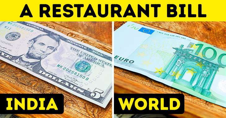 Mọi thứ ở đất nước Ấn Độ rất rẻ, trừ khi bạn muốn thực sự phô trương. Một bữa ăn "sang chảnh" cũng chỉ tốn khoảng 5 USD và một tách cà phê chỉ có giá 20 cent. Chi phí thuê khách sạn ở đây cũng rất phải chăng.