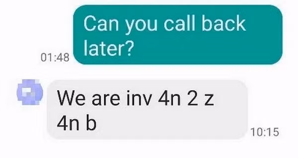Các tin nhắn không dừng lại ở đó, người đàn ông tìm thấy một tin nhắn rùng rợn khác được gõ trên điện thoại của anh ta 10 giờ sau đó, có nội dung "we are inv 4n 2 z 4nb" (Chúng tôi đang ở 4n 2 z 4nb).
