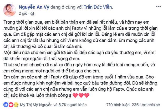 Sau sự cố của mình, An Vy đã đăng đàn xin lỗi và hiện giờ đã không còn thuộc về FapTV. Cô hoạt động độc lập và bắt đầu có những dự án riêng cho bản thân.