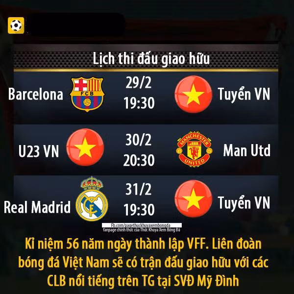 Các trang mạng cũng chế ảnh ngày 29/2 sẽ có trận giao hữu giữa U23 Việt Nam với các CLB nổi tiếng thế giới như Barcelona, Real Madrid.