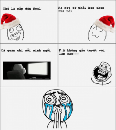 Cảm giác ra quán nét đêm Noel với dân FA thật tuyệt vời.