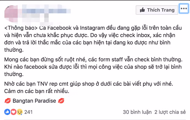 Một người bán hàng online trên MXH đưa ra thông báo tới những khách hàng của mình do lỗi Facebook. Việc bán hàng gặp khó khăn và sẽ trở lại hoạt động bình thường khi Facebook sửa xong lỗi.