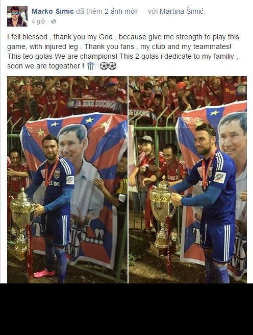 Cùng chung niềm vui với Mai Tiến Thành là người đồng đội ngoại binh Marko Simic. Anh khoe bức ảnh nâng cao chiếc cúp vô địch V.League và đằng sau là rất đông CĐV của CLB B.Bình Dương.