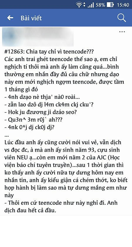Trên diễn đàn NEU Confessions, câu chuyện cô gái bị người yêu đá không thương tiếc vì thường xuyên sử dụng ngôn ngữ teencode đã được cộng đồng mạng chú ý những ý kiến trái chiều đã được đưa ra bên lề của câu chuyện đã được đưa ra khiến cho câu chuyện lại càng trở nên sôi nổi hơn.