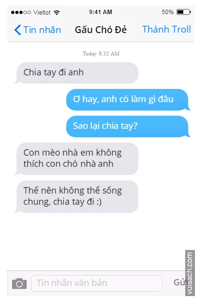 "Con mèo nhà em không ưa con chó nhà anh" nên chia tay là điều cần thiết.