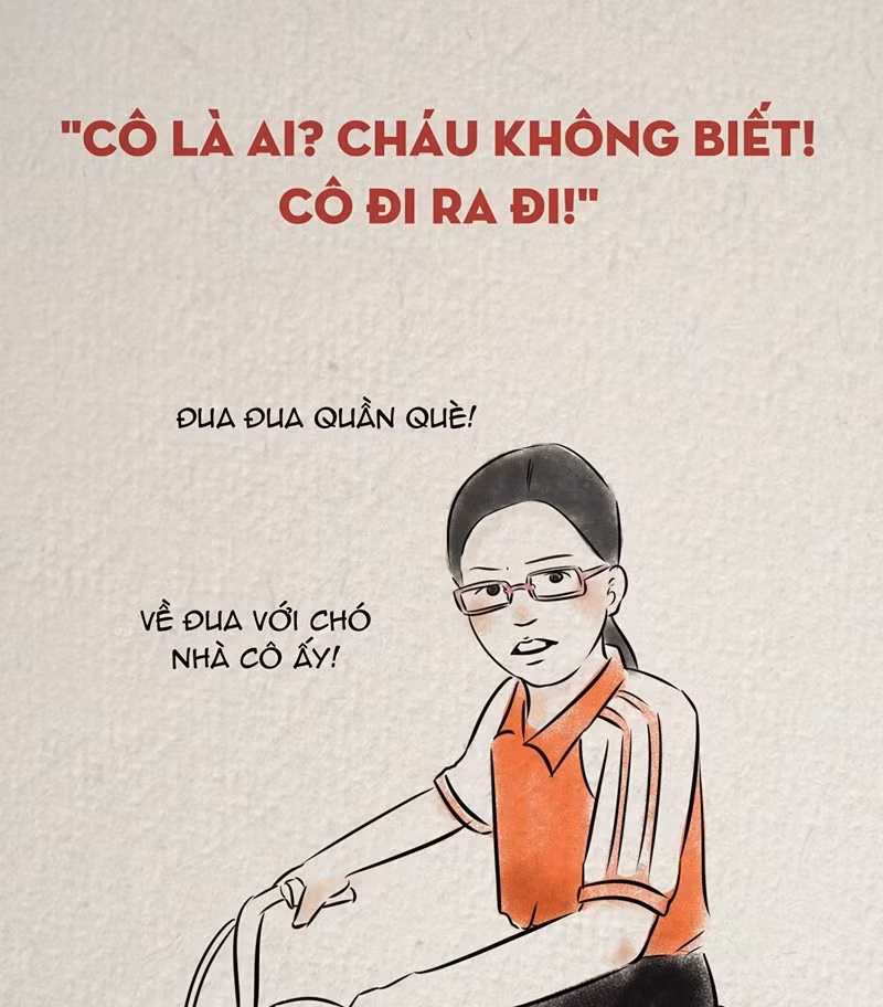 "Cô là ai! cháu không biết! Cô đi ra đi!