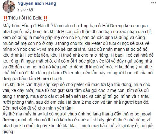 Cụ thể, nội dung bài viết đề cập tới việc Bella (trước đó đang tá túc ở nhà Bích Hằng) bảo đưa con đến nhà bạn chơi ít hôm ở Hải Dương.