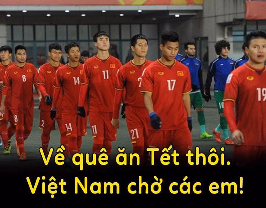 "Về quê ăn Tết thôi. Việt Nam chờ các em" là những câu nói được NHM động viên các cầu thủ sau khi dừng chân tại tứ kết Asian Cup 2019.