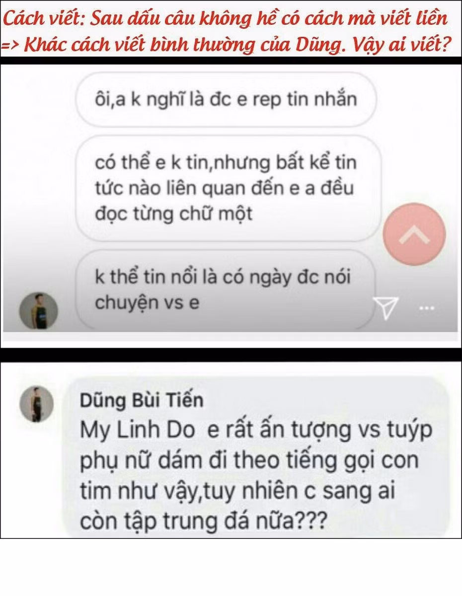Cũng từ những chi tiết này nhiều người đã bán tín bán nghi về những tin nhắn "thả thính" trên chắc gì đã phải là của Tiến Dũng dành tới hai mỹ nhân của showbiz Việt. Bên cạnh đó, nhiều fan hâm mộ của thủ môn U23 Việt Nam cũng khẳng định rằng anh chàng này khá nhát, “đơ” và không hiểu chuyện gì đang xảy ra.