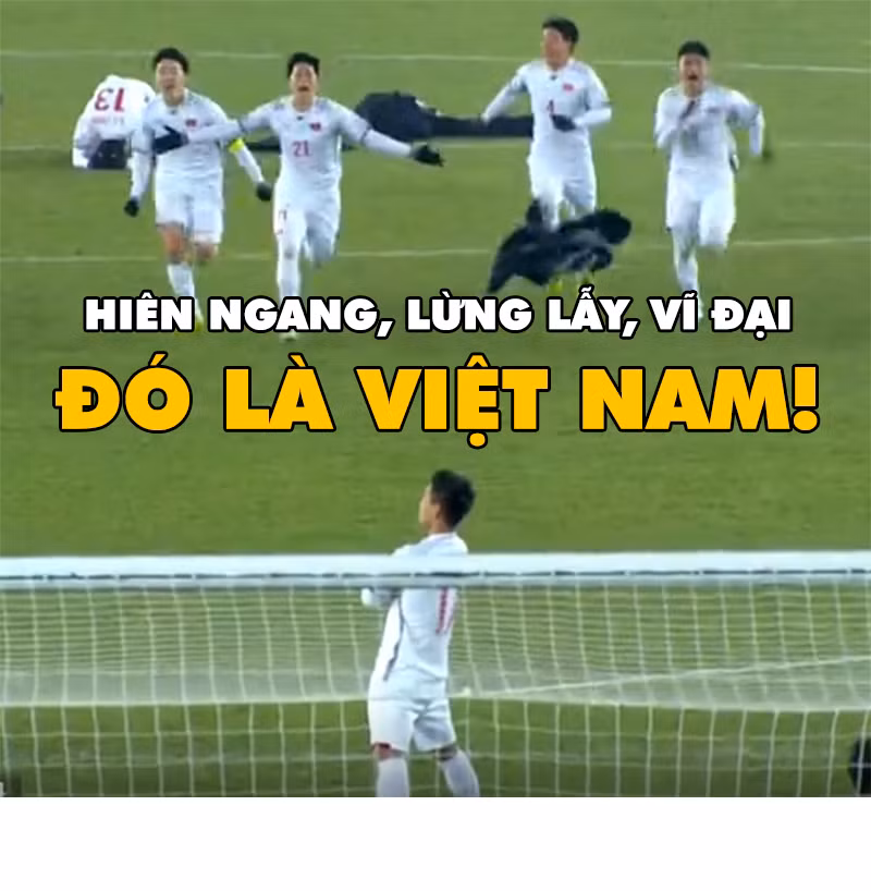Hiên ngang, lừng lẫy, vĩ đại là những mỹ từ mà NHM dành cho U23 Việt Nam.