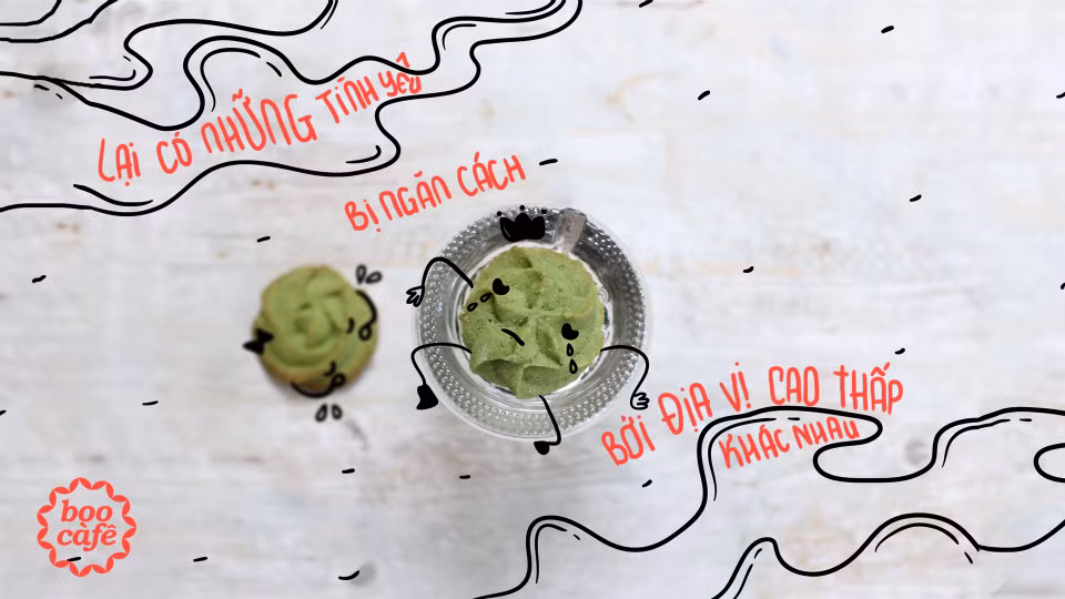 Cũng có một số trường hợp tình yêu bị ngăn cách bởi địa vị gia đình cũng như đẳng cấp xã hội.