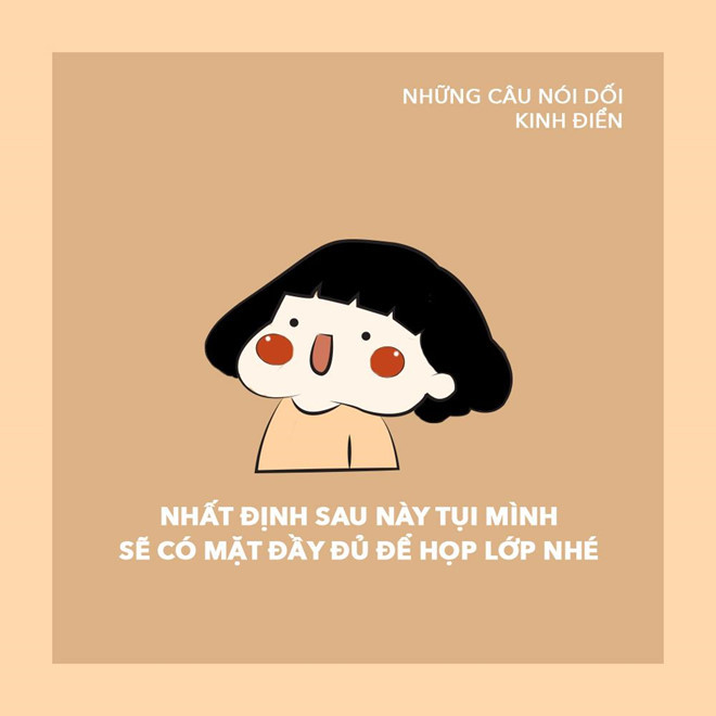 Trước khi ra trường, muôn vàn lời hẹn ước sẽ có ngày họp lớp nhưng từng năm trôi qua, cuộc học lớp mãi vẫn chưa tới cho dù nhà rất gần nhau.