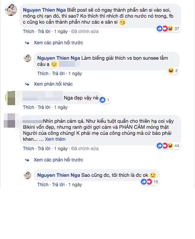 Ngay sau những bức ảnh gợi cảm trên của Thiên Nga xuất hiện, trang cá nhân của cô nàng này phải đương đầu với nhiều bình luận, rằng cách ăn mặc này của cô nàng khá là phản cảm. Nhiều ý kiến cho rằng hoặc cô nàng cởi ra luôn, hoặc mặc vào hẳn thì sẽ đỡ tức mắt hơn.