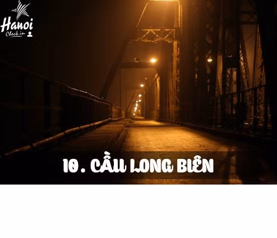 Trái với cầu Nhật Tân, cầu Long Biên lại mang đến vẻ cổ kính cho Hà Nội. Vào mùa đông, ngồi trên cầu và ăn bắp ngô nướng thì còn gì bằng.