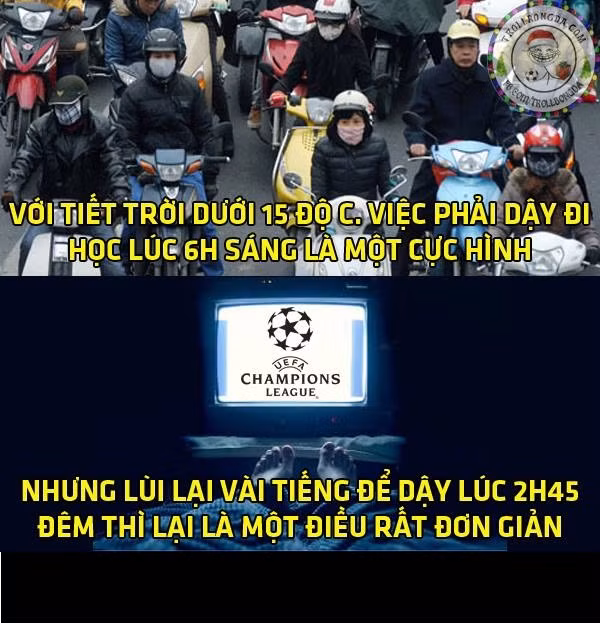Thời tiết mùa đông khiến mọi người ngại dậy sớm nhưng việc thức đêm xem Cúp C1 là một điều quá đơn giản với mọi người.