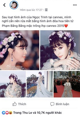 Nickname P.H.K cho biết: "Sau loạt ảnh của Ngọc Trinh tại Cannes, mình nghĩ cần nên rửa mắt bằng hình ảnh đóa hoa tiên tử Phạm Băng Băng mặc trong LHP Cannes 2015".