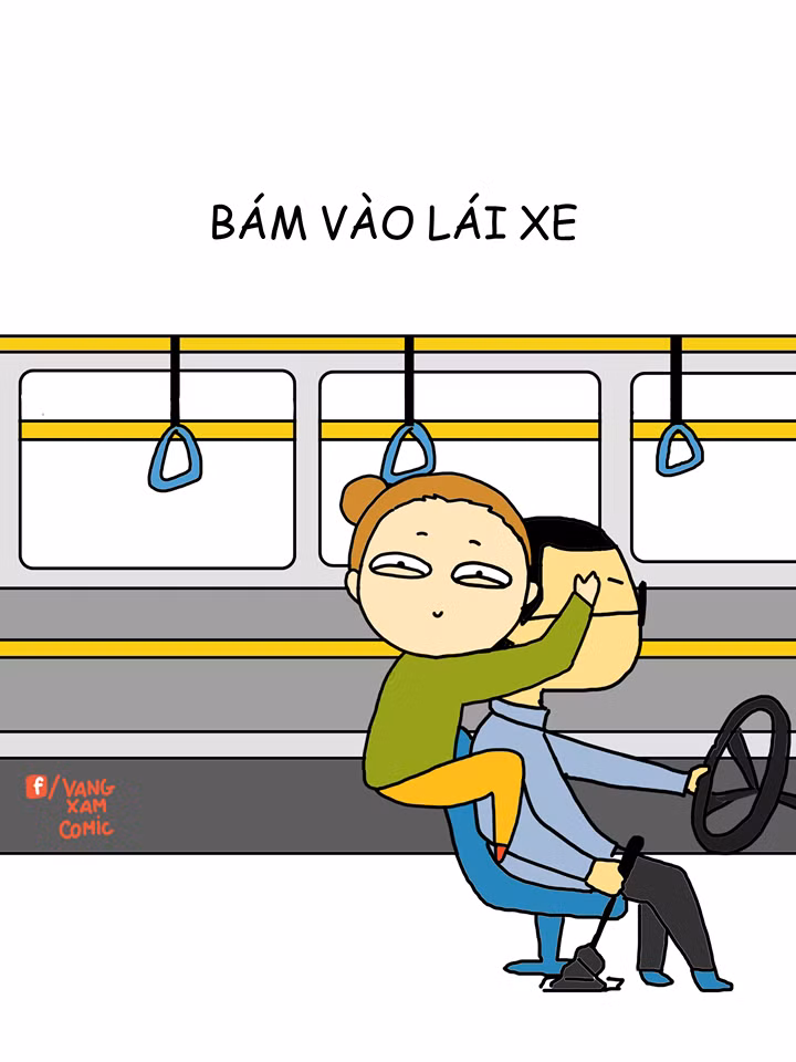 Tuy nhiên, đừng làm phiền chú lái xe bởi họ đang giữ tính mạng không chỉ của bạn mà còn cả những người xung quanh.