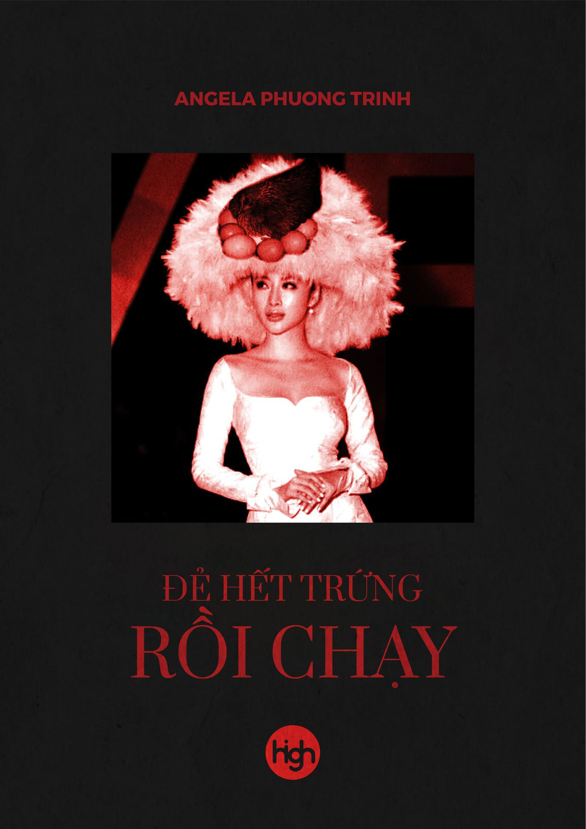 Angela Phương Trinh mới lập ổ gà, gà còn chưa đẻ, sao chạy nổi mà cứ bắt phải chạy.