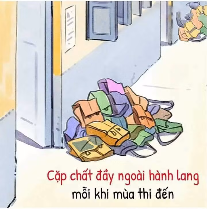 Kì thi đến thì việc cặp sách chất đống ngoài hành lang lớp là hình ảnh quá quen thuộc với các bạn học sinh.