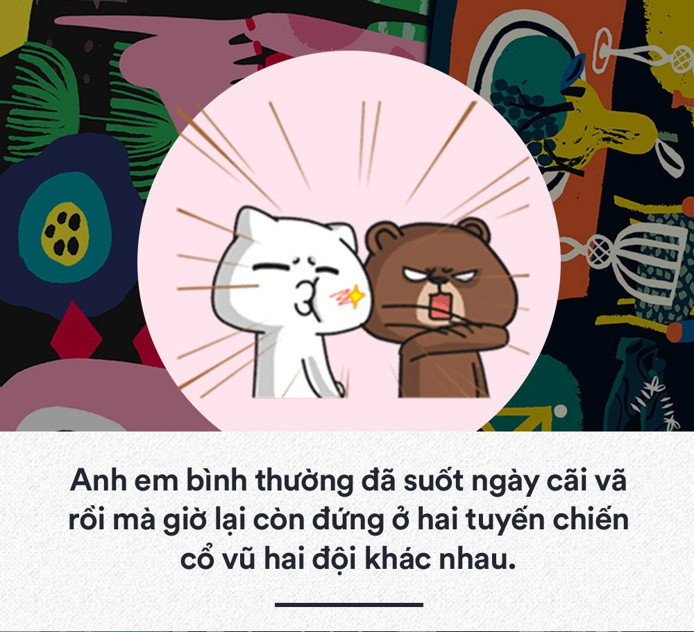 Khi trong nhà có hai anh em, ngày thường chúng đã hay chành chọe nhau nhưng khi có các trận đấu World Cup diễn ra mà mỗi người lại thích một đội thì cuộc chiến sẽ trở nên căng thẳng hơn rất nhiều.