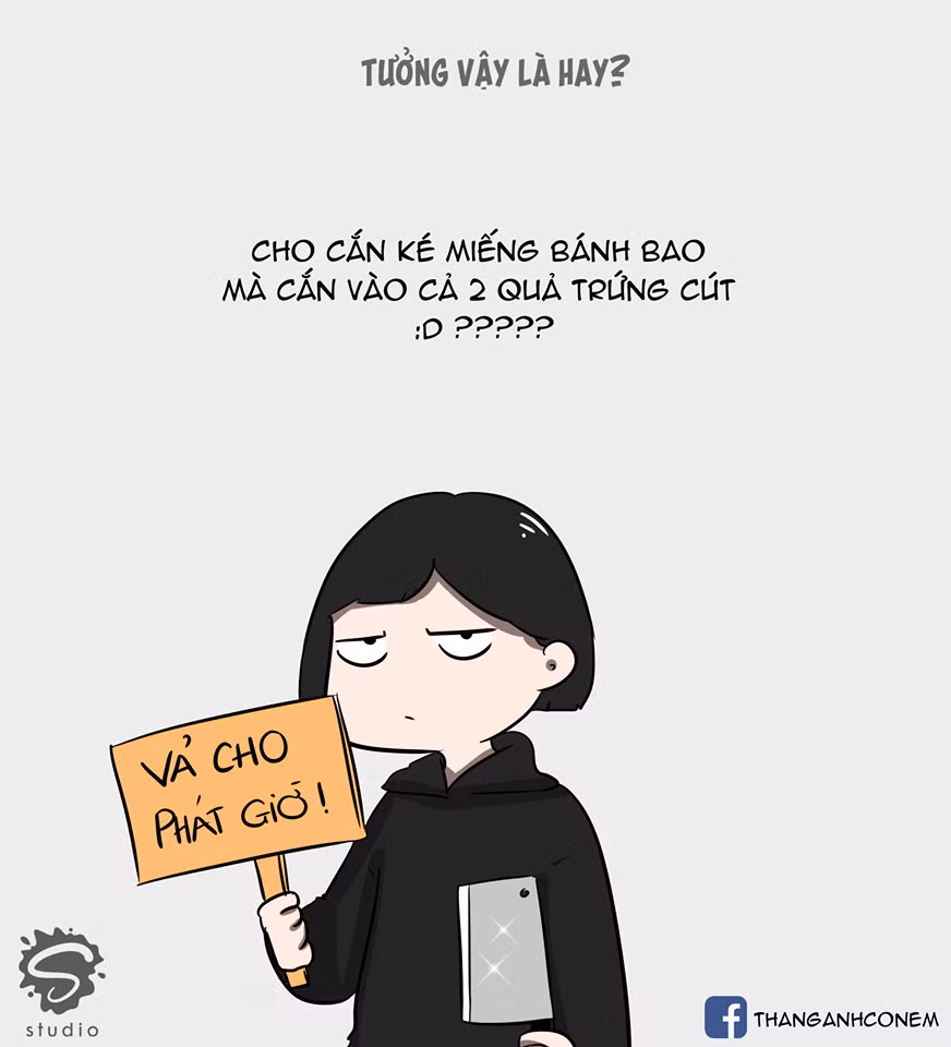 Trước khi đưa ra câu trả lời "Vả cho phát giờ", chủ nhân của bộ ảnh chế đều đưa ra các lý do dạng "bắt lỗi" đối phương vô cùng phổ thông.