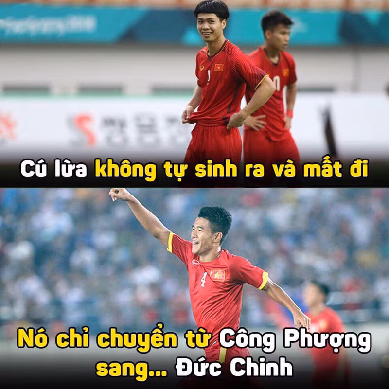 Định luật bảo toàn "cú lừa" được dân mạng áp dụng cho trường hợp của Công Phượng và Đức Chinh.