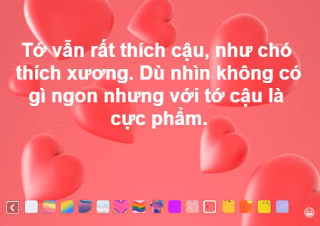 Tớ thích cậu như chó thích xương dù không ngon lành nhưng vẫn là cực phẩm.