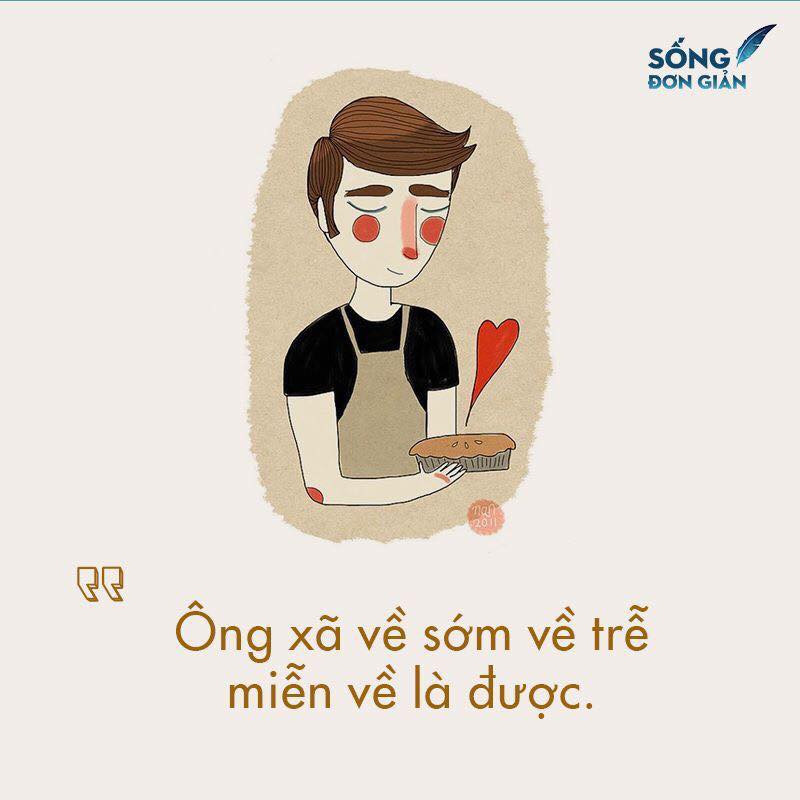 Với nhiều bà vợ "thoáng tính" các ông chồng đi làm về sớm hay muộn cũng được nhưng miễn là có mặt ở nhà buổi đêm và ôm lấy họ để có một giấc ngủ bình yên.