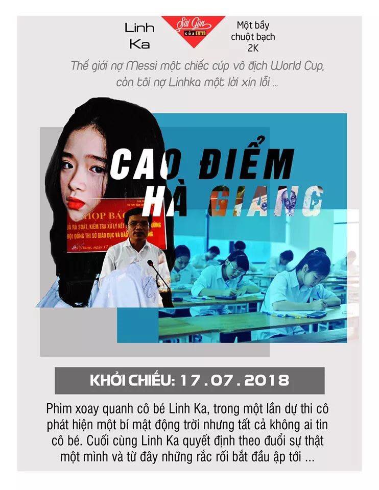 Bộ phim điểm thi cao Hà Giang, được công chiếu và chủ đề chỉ xoay quanh cô bé Linh Ka đã phát hiện bí mật động trời là có thể mua điểm để tốt nghiệp.