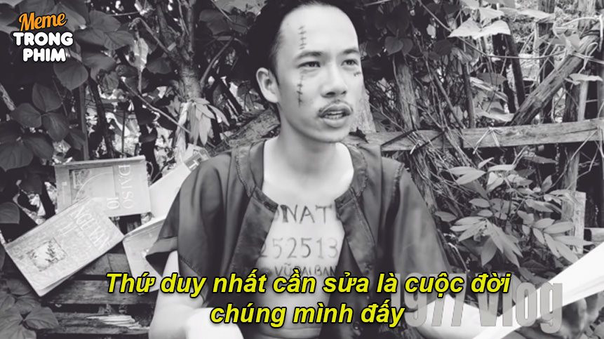 Câu nói đầy tính triết lý của 1977 Vlog khiến nhiều người vừa buồn cười vừa phải suy ngẫm.