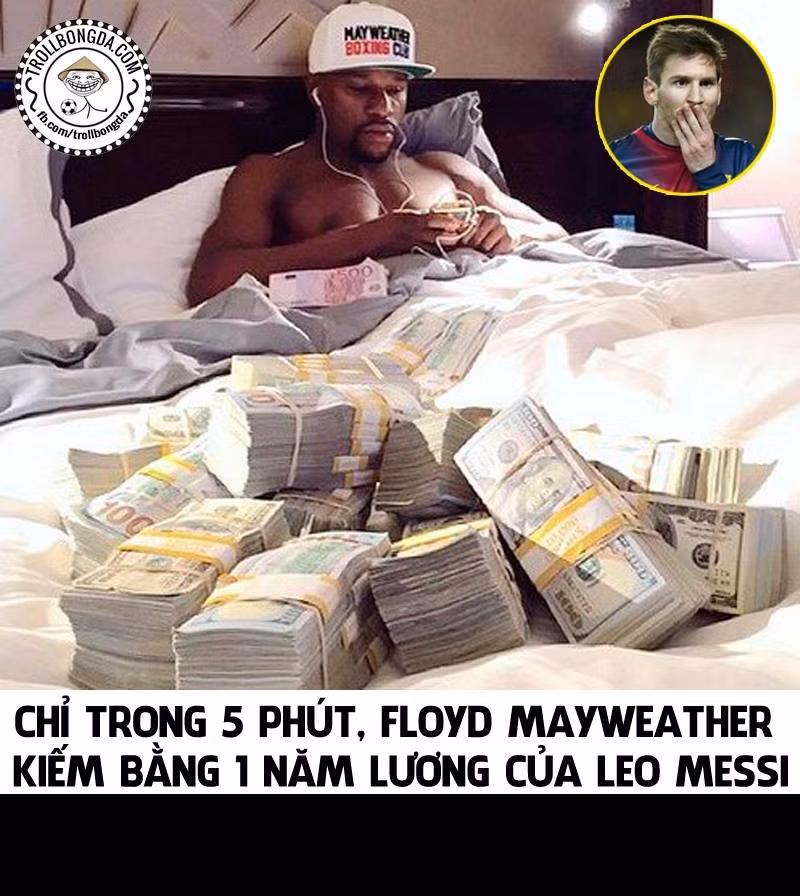 Messi đã choáng với mức kiếm tiền của Mayweather.